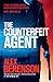 The Counterfeit Agent (John Wells, #8)