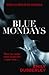 Blue Mondays by Emily Dubberley