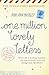 One Million Lovely Letters by Jodi Ann Bickley One Million Lovely Letters by Jodi Ann Bickley