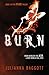 Burn (Pure, #3)