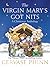 The Virgin Mary's Got Nits by Gervase Phinn