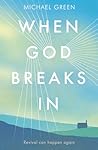 When God Breaks In