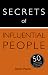 Secrets of Influential Peop...