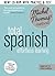 Total Spanish: Revised (Learn Spanish with the Michel Thomas Method) (A Hodder Education Publication)