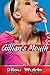 Gillian’s Mouth: A Slut Wif...
