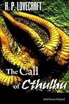 The Call of Cthulhu by H.P. Lovecraft The Call of Cthulhu by H.P. Lovecraft