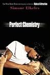 Perfect Chemistry by Simone Elkeles