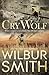 Cry Wolf by Wilbur Smith