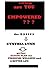 ARE YOU EMPOWERED???-the Ba...