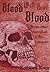 Blood Will Have Blood