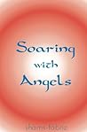 Soaring With Angels