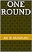 One Round (Outbreak Book 1)