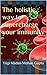 Immune system: Your guide to autoimmune and anti-inflammatory guide: The immune system recovery plan - autoimmune protocol, boost immunity and heal chronic inflammatory conditions through diet