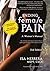 Ending Female Pain, A Woman's Manual, Expanded 2nd Edition: The Ultimate Self-Help Guide for Women Suffering From Chronic Pelvic and Sexual Pain