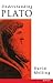 Understanding Plato by David J. Melling
