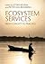 Ecosystem Services: From Concept to Practice