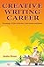 Creative Writing Career by Justin Sloan