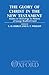 The Glory of Christ in the New Testament by L.D. Hurst