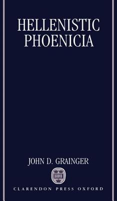 Hellenistic Phoenicia (Hardcover)