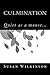 Culmination: Silent as a mo...