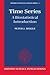 Time Series: A Biostatistical Introduction (Oxford Statistical Science Series, 5)