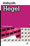 Starting with Hegel Starting with Hegel