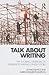 Talk About Writing: The Tut...