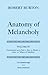 The Anatomy of Melancholy: Volume IV: Commentary up to Part 1, Section 2, Member 3, Subsection 15, "Misery of Schollers" (|c OET |t Oxford English Texts)