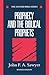 Prophecy and the Biblical Prophets (Oxford Bible Series)