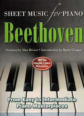 Ludwig Van Beethoven: Sheet Music for Piano: From Easy to Intermediate, Over 25 Masterpieces (Spiral-bound)
