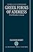 Greek Forms of Address: From Herodotus to Lucian (Oxford Classical Monographs)