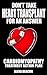 Don’t Take Heart Transplant For an Answer - Cardiomyopathy Treatment Action Plan