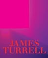 James Turrell: A Retrospective