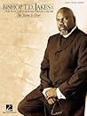 Bishop T.D. Jakes & The Potter's House Mass Choir - The Storm Is Over Piano, Vocal and Guitar Chords Bishop T.D. Jakes & The Potter's House Mass Choir - The Storm Is Over Piano, Vocal and Guitar Chords