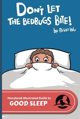Don't Let the Bedbugs Bite! - Health Stories for Kids: Good Sleep