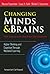 Changing Minds and Brains―T...