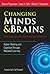 Changing Minds and Brains―The Legacy of Reuven Feuerstein by Reuven Feuerstein