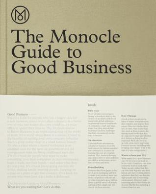 The Monocle Guide to Good Business (Hardcover)