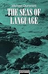 The Seas of Language The Seas of Language