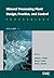 Mineral Processing Plant Design, Practice, and Control (2 Volume Set)