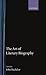 The Art of Literary Biography