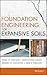 Foundation Engineering for Expansive Soils