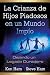 La Crianza de Hijos Piadoso...
