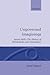 Ungoverned Imaginings: James Mill's The History of British India and Orientalism (Oxford English Monographs)