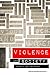 Violence and Society: Toward a New Sociology (Sociological Review Monographs)