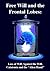 Free Will and the Frontal L...