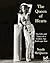 The Queen of Hearts - The Life and Times of a Golden Age Burlesque Star