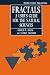 Fractals: A User's Guide for the Natural Sciences (Oxford Science Publications)