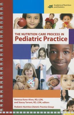 Nutrition Care Process in Pediatric Practice (Spiral-bound)
