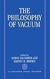 The Philosophy of Vacuum